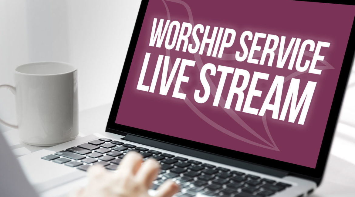 Worship service live steam web image 1170x651 1