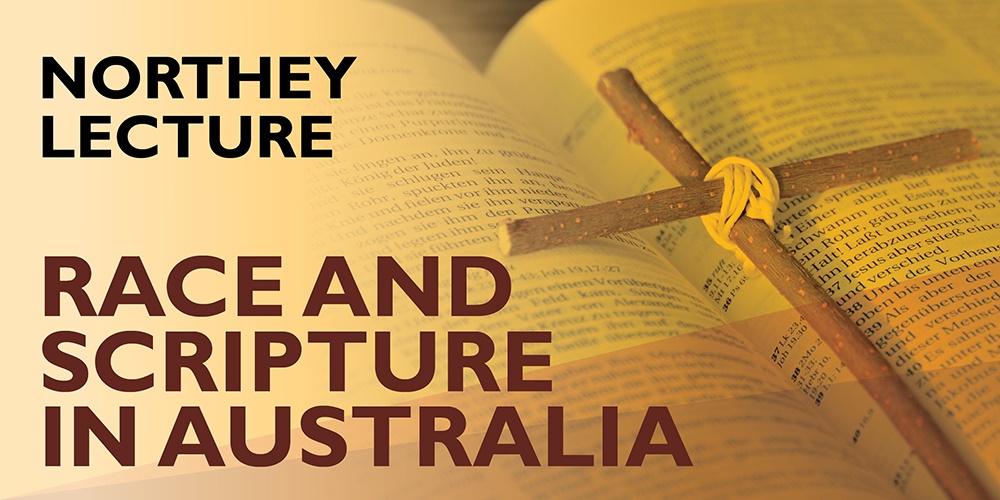 Picture of Race bible banner 1000x500px in the page Northey Lecture: "Race and Scripture in Australia" by Meredith Lake