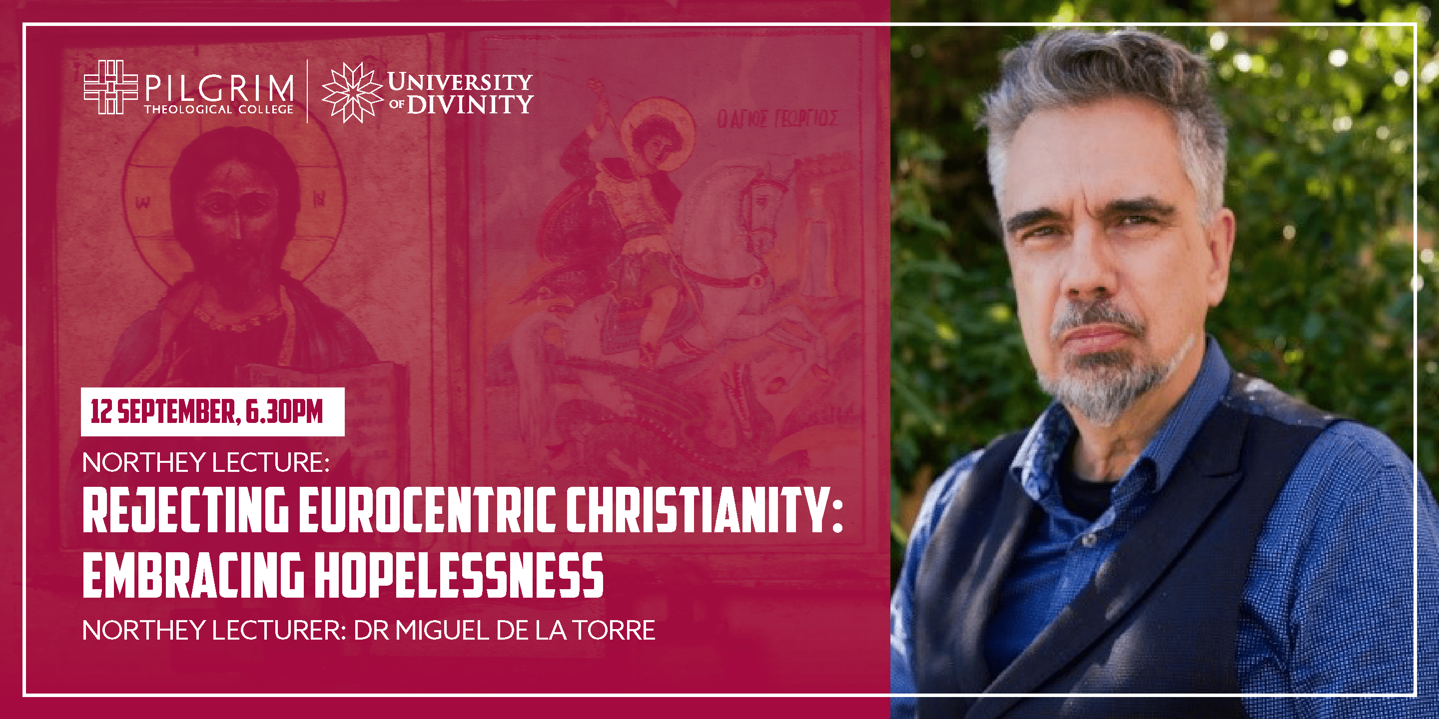 Picture of 240626 elm pilgrim northey lecturer banner in the page Rejecting Eurocentric Christianity: Embracing Hopelessness