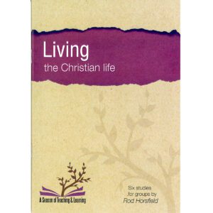 Picture of Living the christian x px in the page Living the Christian Life