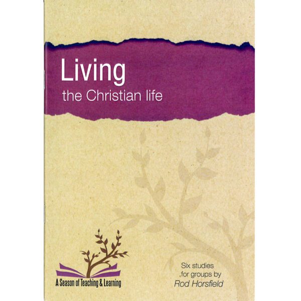 Picture of Living the christian x px in the page Living the Christian Life