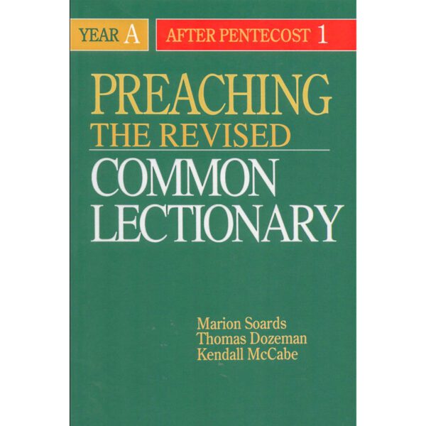 Picture of Preach revised year after pentecost x px in the page Preaching the Revised Common Lectionary - Year A After Pentecost (1)