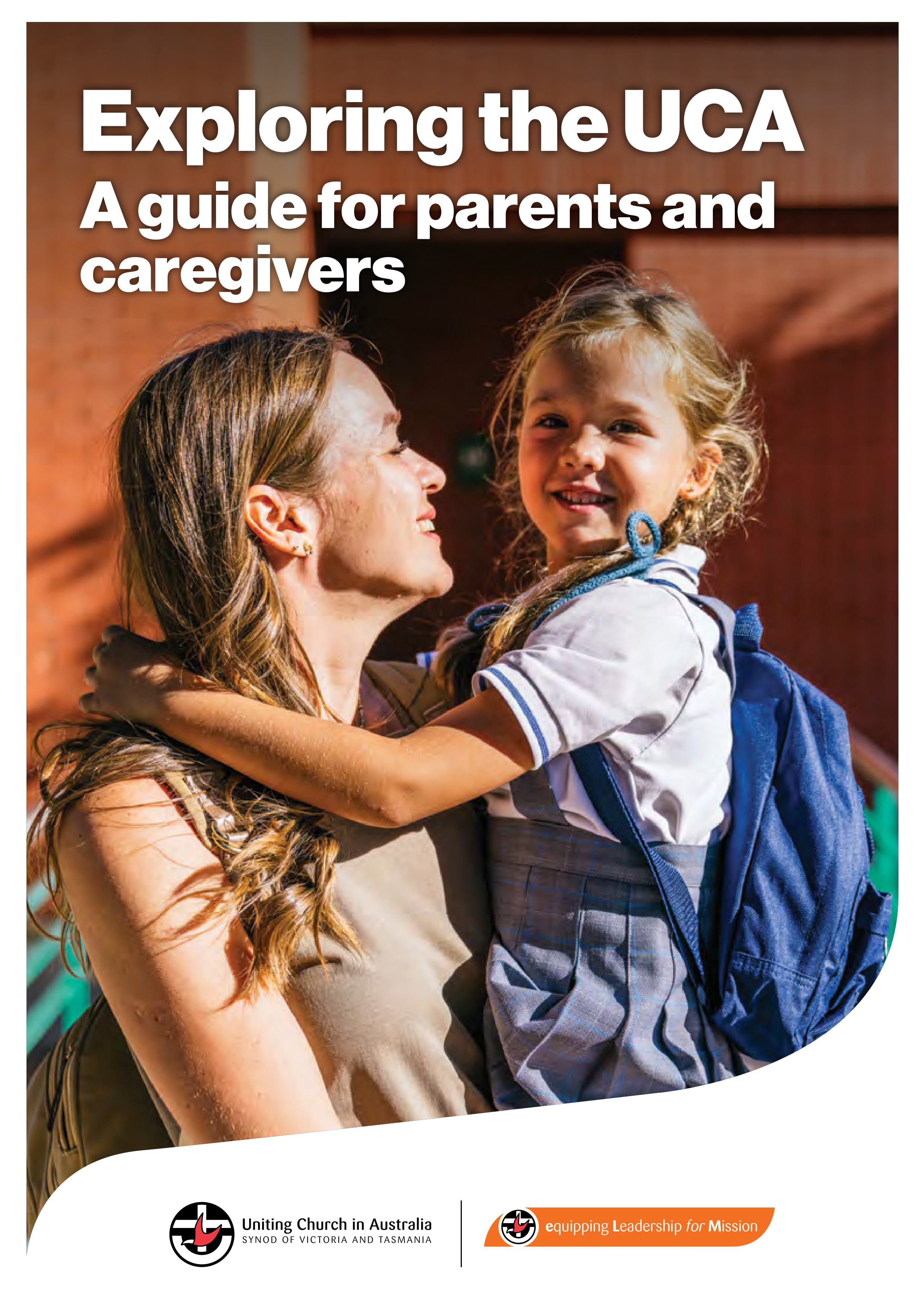 Exploring UCA parents and caregivers edition cover